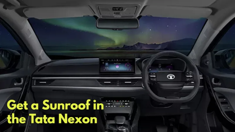 Get A Sunroof In The Tata Nexon