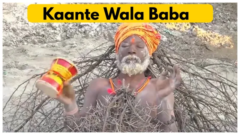 Kaante Wala Baba