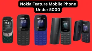 Nokia Feature Mobile Phone Under 5000 in India, Powerful battery at low price