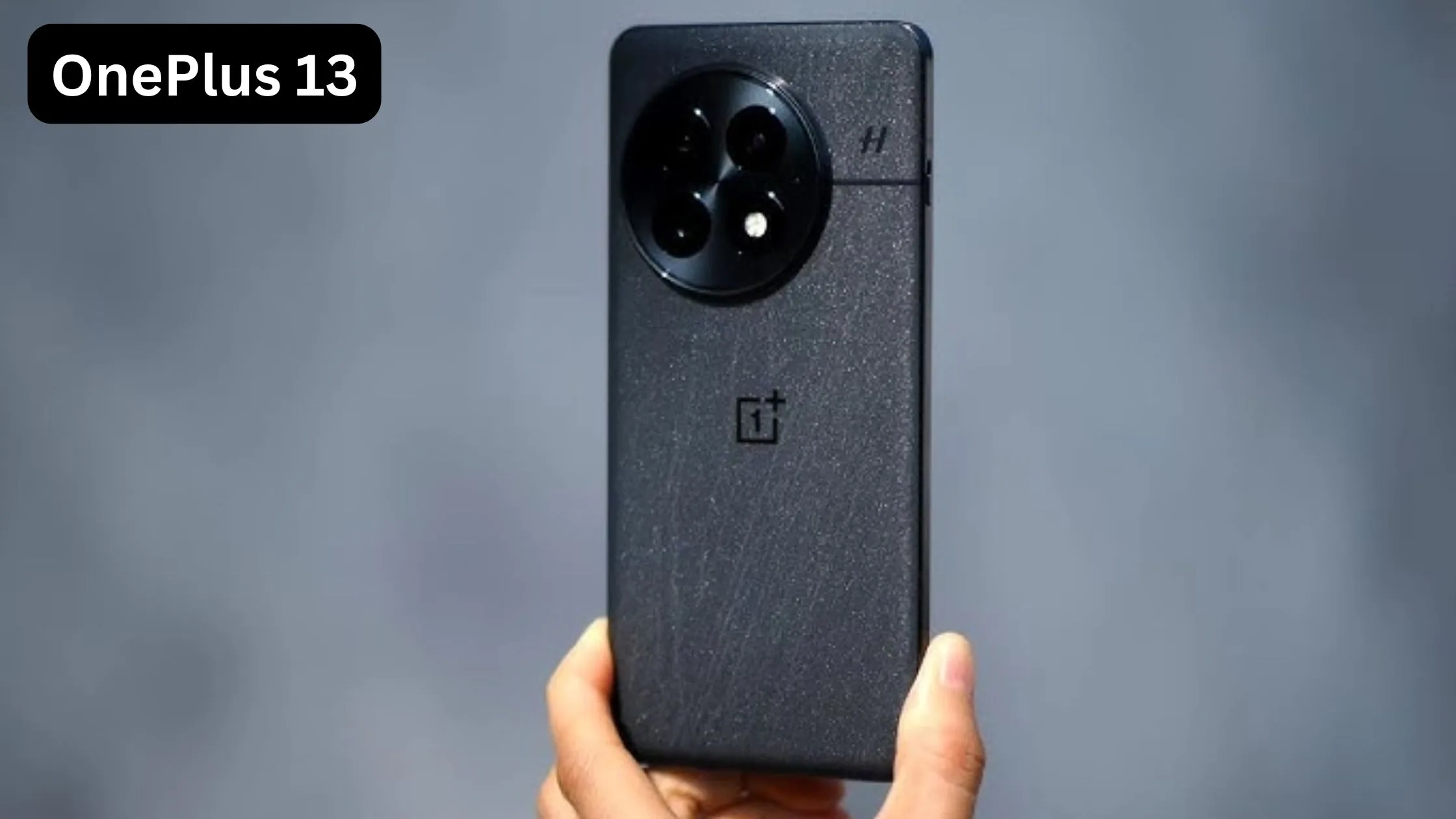 OnePlus 13 smartphone launched in...