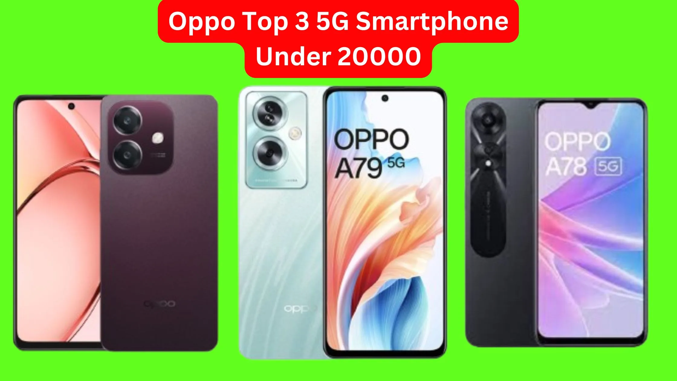 Bring home Oppo Top 3...