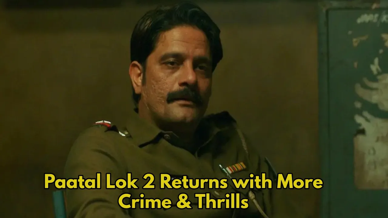 Paatal Lok 2 Review: Jaideep...