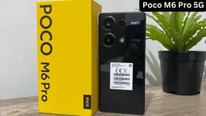 Poco M6 Pro 5G smartphone with 5000 mAh battery is making a lot of noise