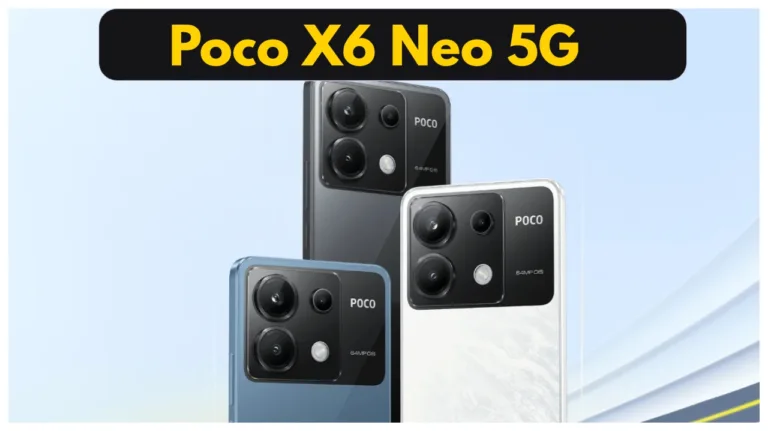 Poco X6 Neo Brings 108MP Camera & 33W Fast Charging – Buy Now!