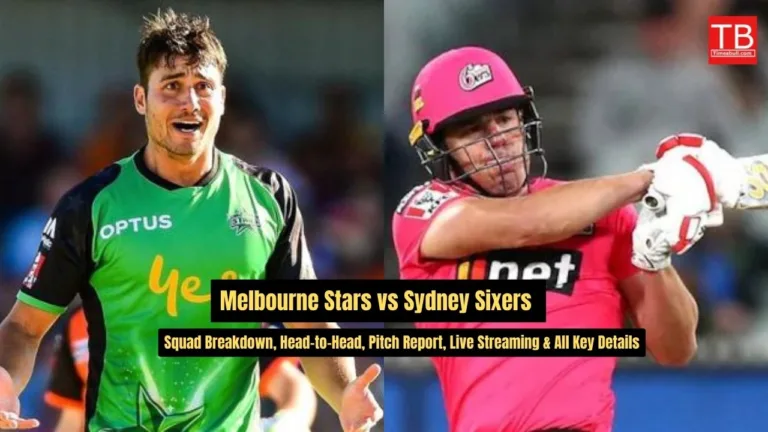 STA Vs SIX BBL 2024-25: Melbourne Stars Vs Sydney Sixers—Head-to-Head, Pitch Report, Live Streaming Details Here