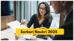 Sarkari Naukri 2025