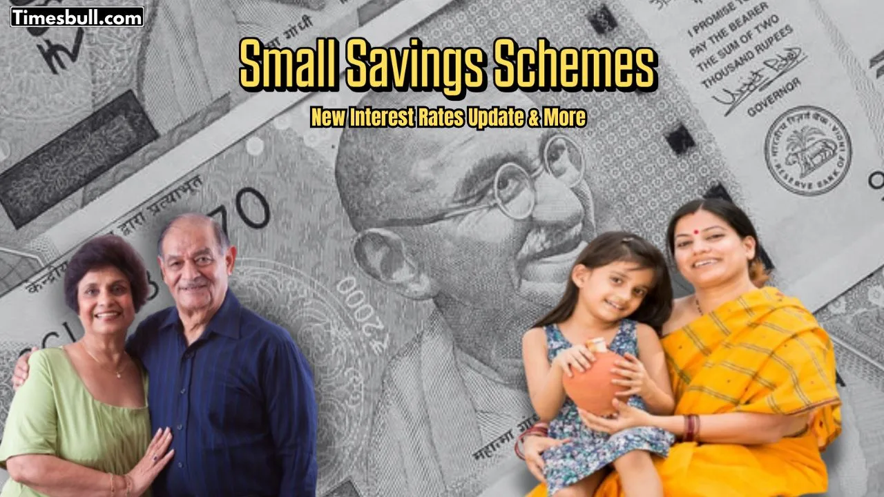 Small Savings Schemes Update: New...