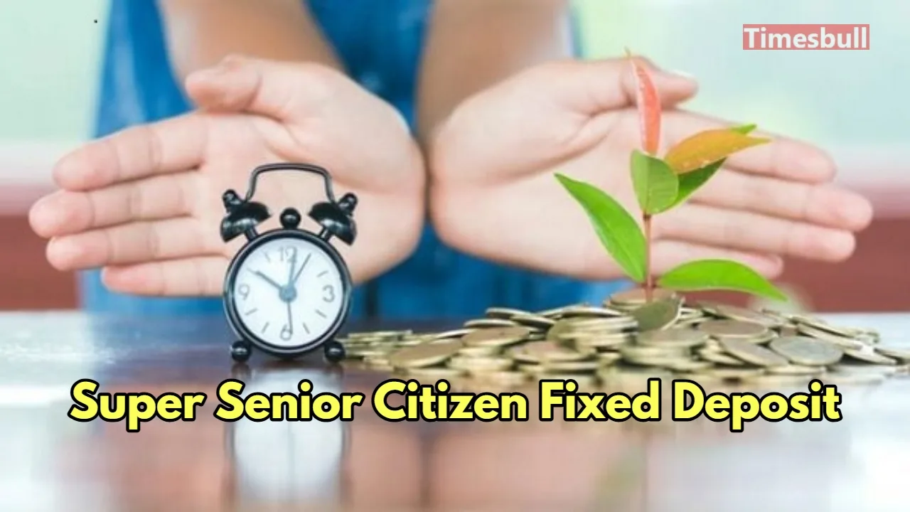 Super Senior Citizen FD- Earn...