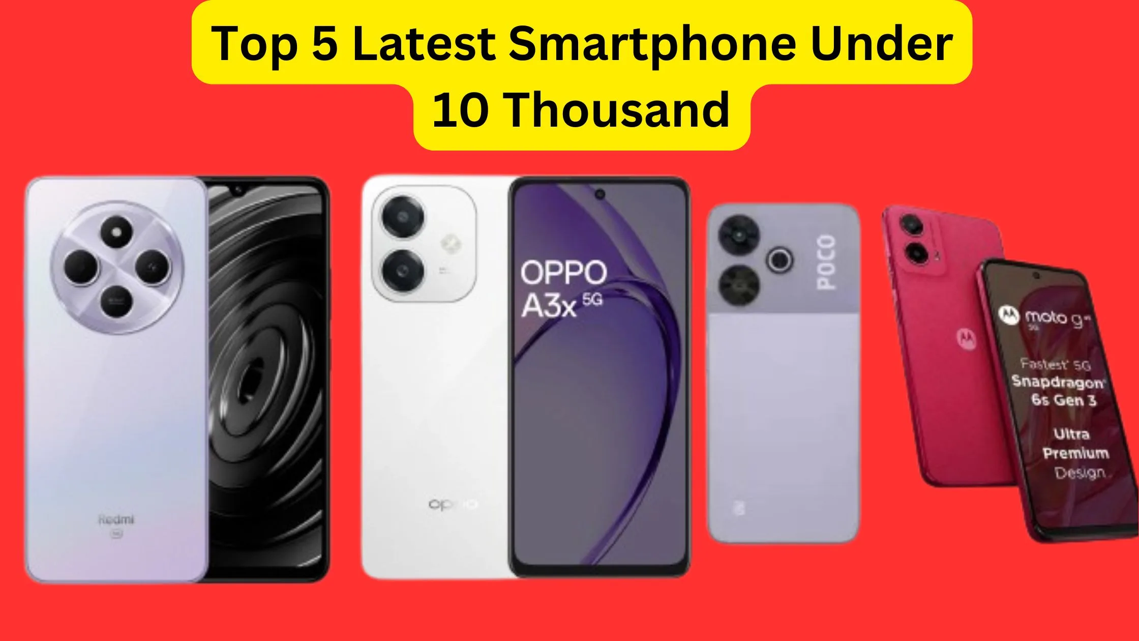 Top 5 Latest Smartphone Under...