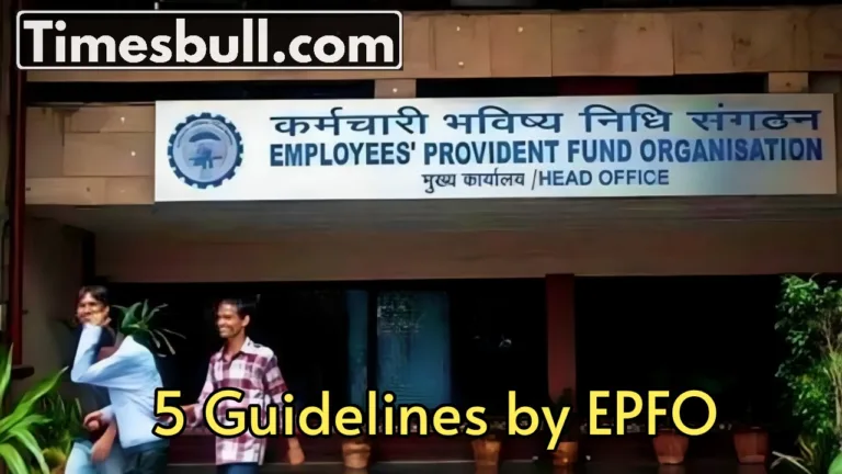 CPPS, pension to profile update… 5 new guidelines has issued by EPFO, increased facilities