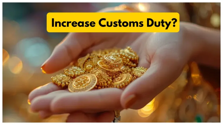 Gold Price – will customs duty hike on gold in upcoming Union Budget?