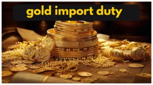 Gold Prices – Will gold import duty increase on Budget 2025?