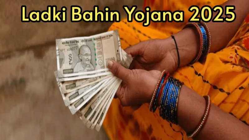 Ladki Bahin Yojana