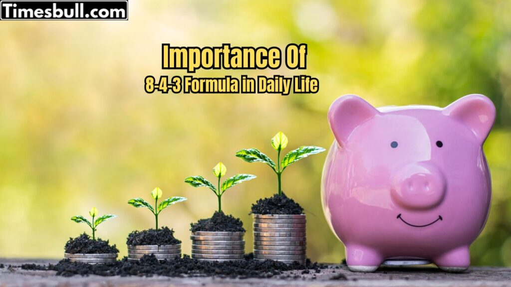 Investment Tips: Follow the 8-4-3 Formula & Become a Millionaire! Learn Full Process Here