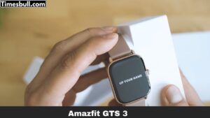 Amazfit GTS 3: India Price, Features, & Battery Life – Best Fitness Smartwatch Under ₹12,000?