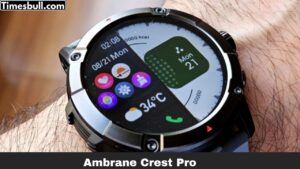 Ambrane Crest Pro: India Price, Features, & Battery Life – Best Budget Calling Smartwatch?
