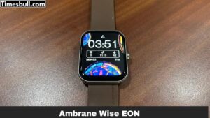 Ambrane Wise EON Arrives in India: Budget Smartwatch with Advanced Features – Check Price!