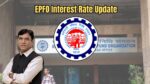 EPFO Interest Rate