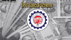 EPFO Special Scheme