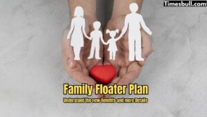Family Floater Plan