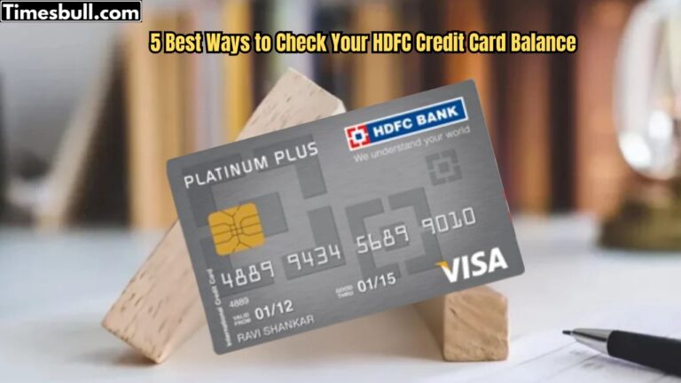 What Is the Instant Process to Check Your HDFC Credit Card Balance? Explore 5 Easy Methods
