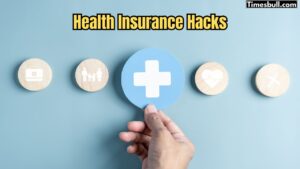 Health Insurance Hacks