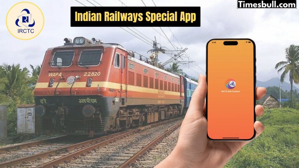 IRCTC Special App: Train Canceled or Route Changed? Install This Railway App for Real-Time Updates