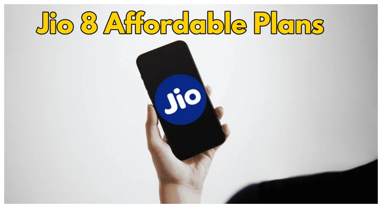 Jio 8 Affordable Plans