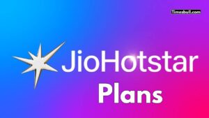 Jio Hotstar Plans