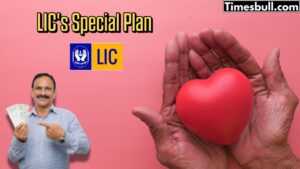 LIC's Special Plan