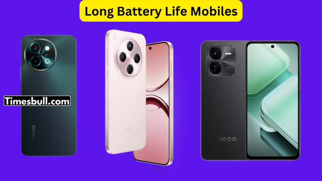 Long Battery Life Mobiles In India, Know The Details