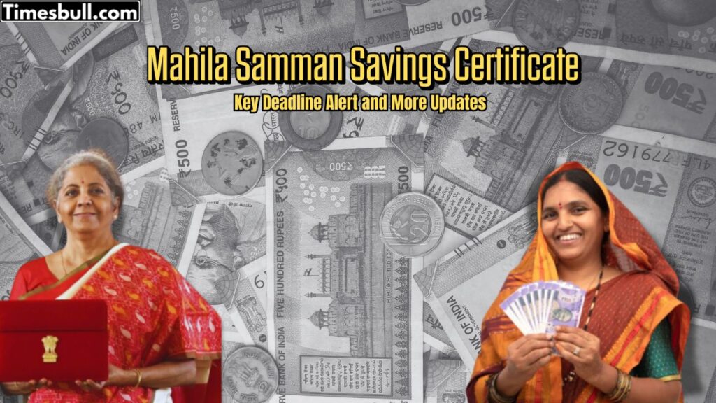 Mahila Samman Savings Certificate