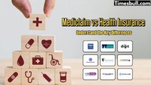 Mediclaim vs Health Insurance