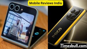 Mobiles Reviews India : POCO X7 5G And Samsung Galaxy Z Flip 6