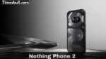 Nothing Phone 2 b