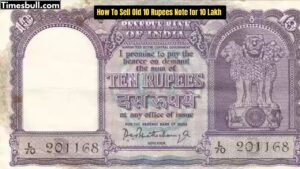Old 10 Rupee Note Sale
