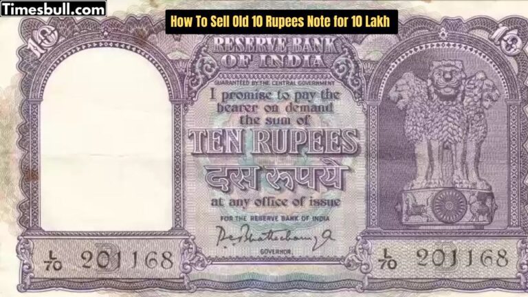 Do You Have an Old 10 Rupee Note? Discover How You Can Sell It for 10 Lakhs