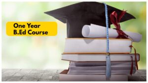 One Year B.Ed Course – NCTE Plans Major Change for 2026-27, Check Key Changes