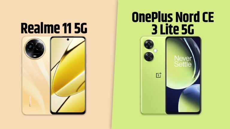OnePlus Nord CE 3 Lite 5G vs Realme 11 5G : Which One is Better ? Know Full Details