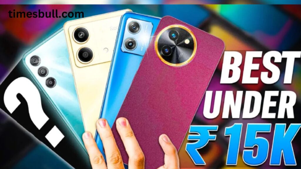 Under Rs 15000, these are the top-performing smartphones. Check Details