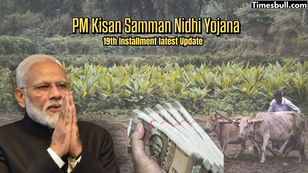 PM Kisan Samman Nidhi Yojana Update