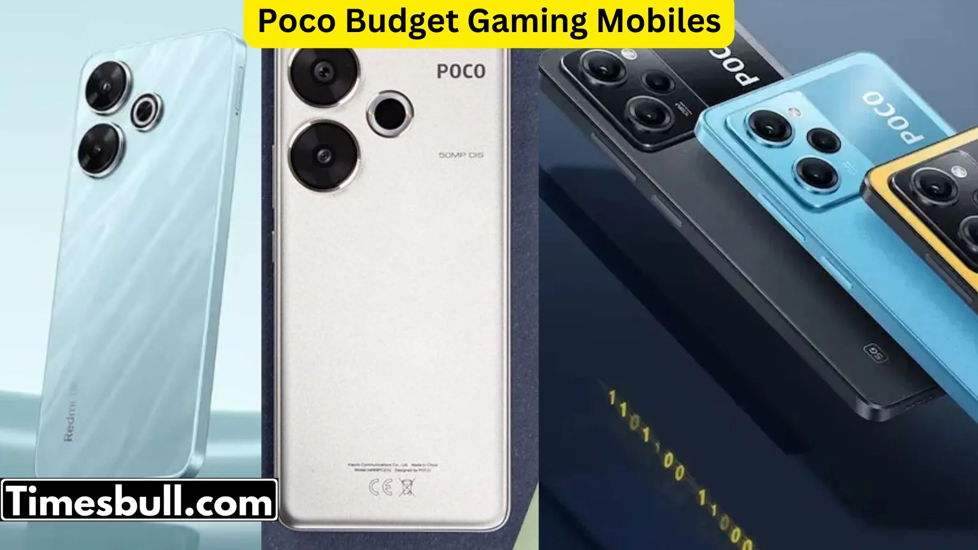 Poco Budget Gaming Mobiles