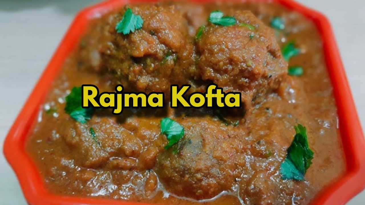 Secret Rajma Kofta Recipe-