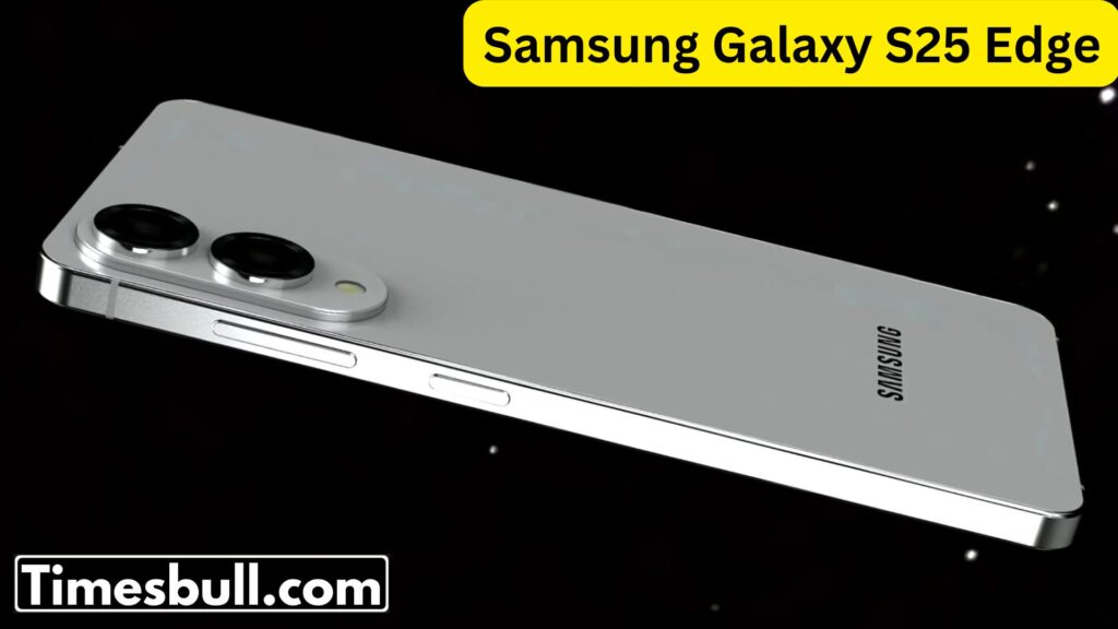 Samsung Galaxy S25 Edge : Can Get 200 MP Camera, Specification And Awesome Performance
