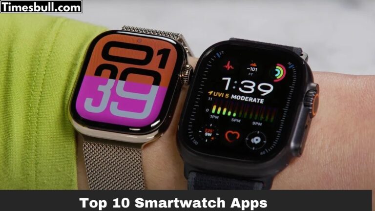 Top 10 Smartwatch Apps: Health, Fitness, Music & Productivity – The Ultimate Guide (2025)
