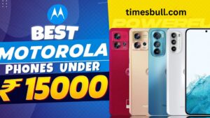 Top Motorola Smartphones to Buy in 2025 for Under That Rs. 15,000. Check Details