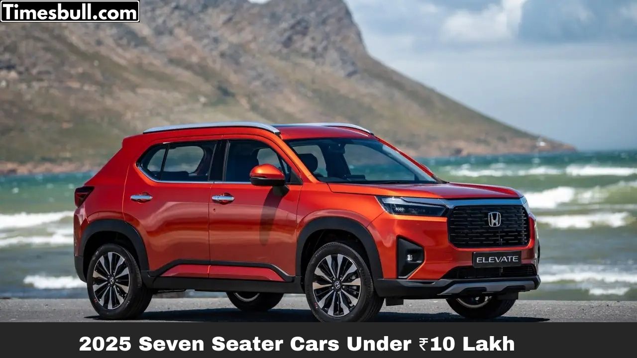 2025 Seven Seater Cars Under %E2%82%B910 Lakh