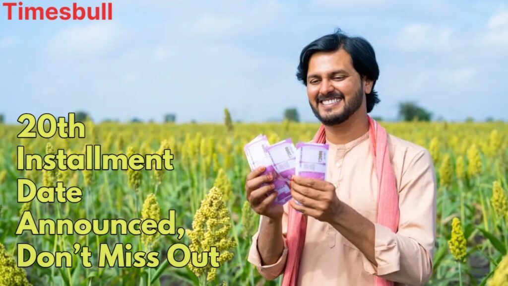 Big News for Farmers! PM Kisan 20th Installment Coming in June 2025