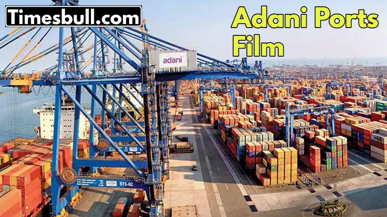 Adani Ports Film (1)
