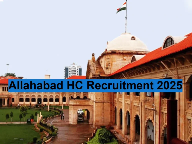 Allahabad HC Recruitment 2025